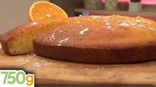 Recette de Gâteau à lorange  750g [upl. by Kovar]