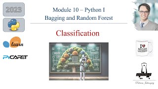 Module 10 Python 2 Master Bagging amp Random Forest CLASSIFICATION in Python with Sklearn amp PyCaret [upl. by Outhe772]