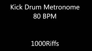 Kick Drum Metronome  80 BPM [upl. by Dahs]