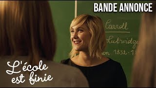 LECOLE EST FINIE  Bandeannonce [upl. by Fair670]