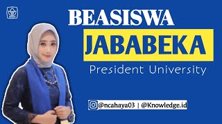 BEASISWA JABABEKA  PRESIDENT UNIVERSITY [upl. by Imis]