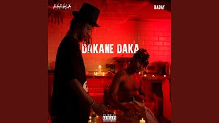 Dakane Daka [upl. by Oecile]