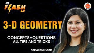 Complete 3D Geometry  JEE 202425  PYQs  Namrata Maam [upl. by Selimah]