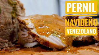 PERNIL NAVIDEÑO VENEZOLANO  PERNIL DE COCHINO  Receta fácil [upl. by Arno]