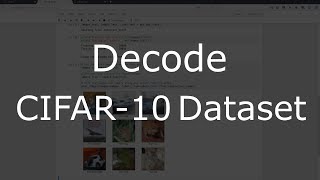 Deep Learning with Keras  Introduction and Decoding CIFAR10 13 [upl. by Nylahsoj]