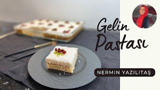 Efsane bir pasta  GELİN PASTASI  Nermin Yazılıtaş [upl. by Rhynd]