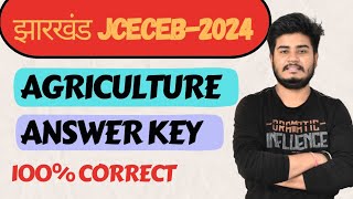 Answer key 2024 Agriculture JCECEB2024 [upl. by Kcirtap]