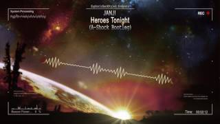 Janji  Heroes Tonight AShock Bootleg HQ Free [upl. by Dnivra763]