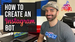 How to Create an Instagram Bot  Get More Followers [upl. by Fanchet373]