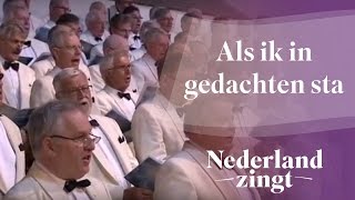 Nederland Zingt Als ik in gedachten sta [upl. by Adiol]