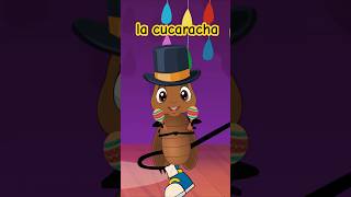 La Cucaracha Kids Song shorts kidssongs cancionesinfantiles [upl. by Slosberg87]