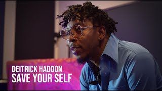 Deitrick Haddon  Save Yourself In Studio Performance [upl. by Siulesoj627]