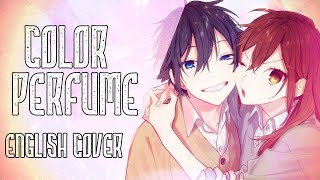 Horimiya  Color Perfume  English Cover 【Nicki Gee】 [upl. by Alleynad]