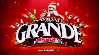 ¡NAVIDAD A LO GRANDE EN ALSUPER [upl. by Reinold806]