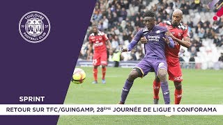 Sprint  Retour sur TFCGuingamp 28ème journée de Ligue 1 Conforama [upl. by Donelu880]