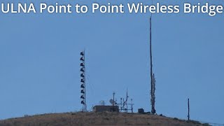 ULNA Point to Point Wireless Bridge [upl. by Latimore]