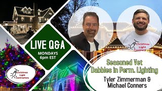 Seasoned Vet Dabbles in Permanent Lighting Live QampA with Tyler Zimmerman and Michael Conners [upl. by Ojybbob]