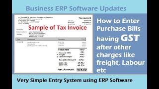 GST ERP Training How to input GST on Total Bill After Charges Like Freight Labour Discount etc [upl. by Aksehcnarf]