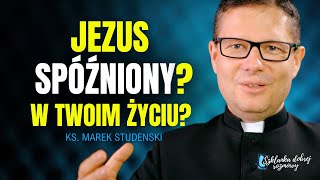 13 Niedziela zwykła rok B ks Marek Studenski Szklanka dobrej rozmowy [upl. by Kaiulani]