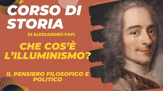 Che cosè lilluminismo Il pensiero filosofico e politico Enciclopedia Stato Libertà Tolleranza [upl. by Lesh517]