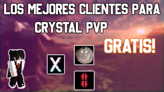 LOS 3 MEJORES Clientes Para Crystal PvP No Premium Y Gratis Minecraft 1122 Anárquico 🥰 [upl. by Lock]