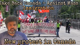 Take Back Canada  Movement Against Mass Immigrationபெரும்பான்மையான கனடா மக்கள் மனநிலைCanada Tamil [upl. by Tezil]