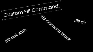 Custom Fill Command for Minecraft [upl. by Asirb124]