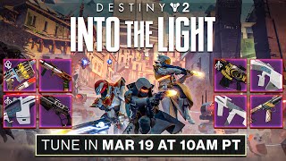 Into The Light ALL Enhanced Weapons and Bungie Livestream TWID  Destiny 2 [upl. by Anestassia890]