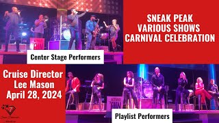 SNEAK PEEK Carnival Celebration April 28 2024  Center Stage Performers  Playlist Performers [upl. by Marcellina]