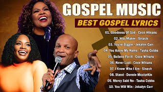 Most Powerful Gospel Songs of All Time  Best Gospel Music Playlist Ever  Cece Winans Tasha Cobbs [upl. by Garfinkel]