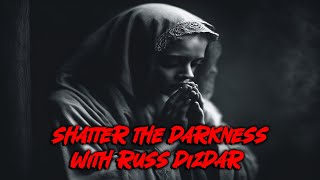 Praying against dark powers hexes spells and rituals by THE RAGGED EDGE RADIO with Russ Dizdar [upl. by Babette]