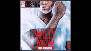 EGO  Willy William  Dj Snap Reedit  AV8 Records 2016 [upl. by Hutchings]