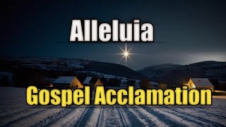 Alleluia  Gospel Acclamation [upl. by Bertasi]