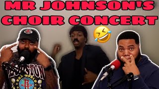 MrJohnsons Choir Concert  REACTION [upl. by Nosyaj]