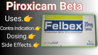 Felbex 20mg uses in Urdu  Piroxicam Beta  Felbex Tablet side Effects in Urdu  Felbex 20mg Dosage [upl. by Allissa]