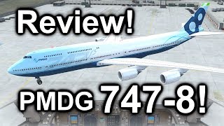 Full Review The PMDG Boeing 7478 Expansion Package 2018 P3D V43 NEW [upl. by Emrich]