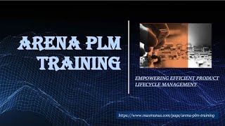 Arena PLM Training – Arena PLM Online Training Arena PLM Certification Tips Arena PLM Course [upl. by Midis]