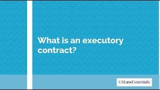 What is an executory contract [upl. by Haelhsa]