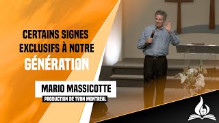 Certains signes exclusifs à notre génération  Mario Massicotte [upl. by Ri]