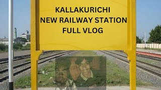 KALLAKURICHI TO CHINNASALEM NEW RAILWAY ROUTE FULL VLOG  kallakurichi  kallakurichidistrict [upl. by Allerus]