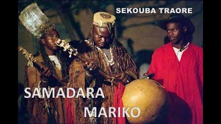 Sekouba TRAORE SAMADARA Mariko [upl. by Ecyoj]