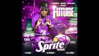 Future  Upper Echelon Dirty Sprite [upl. by Inilam]