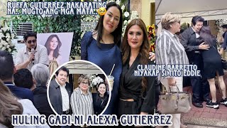 Huling gabi ni Alexa Gutierrez dumating sina Claudine Barretto niyakap agad si Tito Eddie Gutierrez [upl. by Essej125]