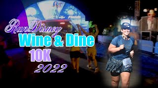 RunDisney Wine and Dine 10K 2022  Walt Disney World [upl. by Buna466]