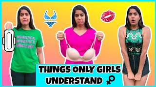 Things Only Girls Can Understand 😂  Anisha Dixit [upl. by Enelaj]