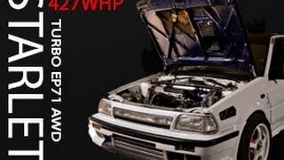 Toyota Starlet turbo EP71 AWD427WHP Strokedup [upl. by Lenno438]