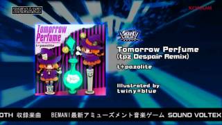 【SOUND VOLTEX BOOTH】Tomorrow Perfumetpz Despair Remix  tpazolite [upl. by Sucerdor]