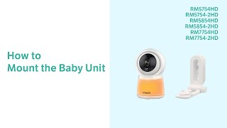 Mount the Baby Unit  VTech RM5755HD RM5754HD RM57542HD RM5854HD RM58542HD RM7754HD RM77542HD [upl. by Ezirtaeb]