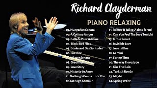 Richard Clayderman Piano  Greatest Hits Best Songs Of Richard Clayderma [upl. by Ddal]