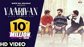 YAARIYAN Official Video Billa Sonipat Ala  Deepty  Haryanvi Songs 2024  Dharam Veer Ki Jodi [upl. by Iborian49]